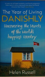 The Year of Living Danishly cover